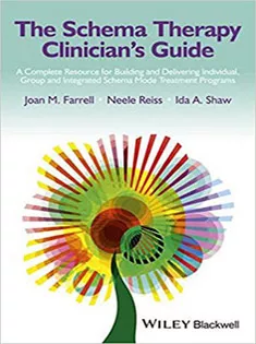 The Schema Therapy Clinician's Guide