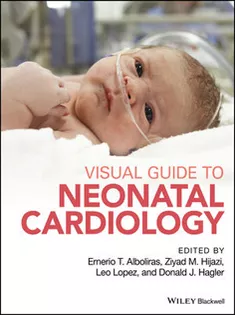 9781118635148 Visual Guide to Neonatal Cardiology