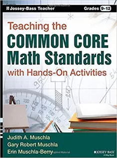 Teaching the Common Core Math Standards with Hands-On Activities, Grades