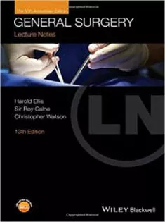 Lecture Notes: General Surgery, with Wiley E-Text