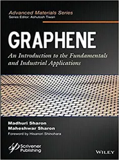 Graphene: An Introduction to the Fundamentals and Industrial Applications