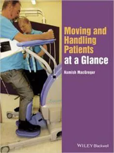 9781118853436 Moving and Handling Patients at A Glance