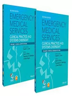 Emergency Medical Services: Clinical Practice and Systems Oversight, 2 Volume Set 1