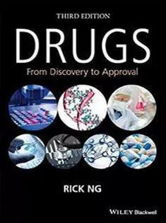 Drugs: From Discovery to Approval