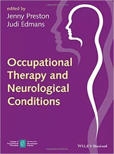 Occupational Therapy and Neurological Conditions