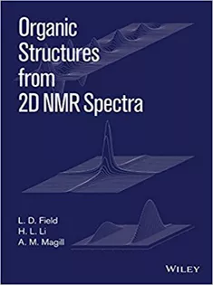 9781119073703 Organic Structures from 2D NMR Spectra