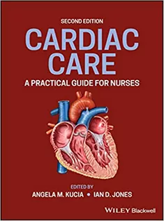 Acute Cardiac Care: A Practical Guide for Nurses