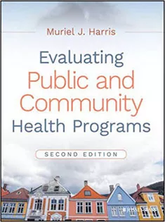 Evaluating Public and Community Health Programs