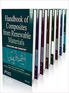 Handbook of Composites from Renewable Materials 8 Vol Set
