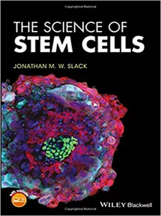 9781119235156 The Science of Stem Cells