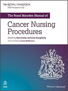The Royal Marsden Manual of Cancer Nursing Procedures