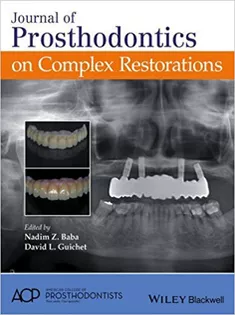 Journal of Prosthodontics on Complex Restorations