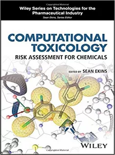 Computational Toxicology: Risk Assessment for Chemicals