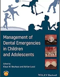 Management of Dental Emergencies in Children and Adolescents