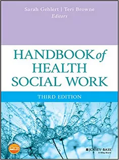 Handbook of Health Social Work