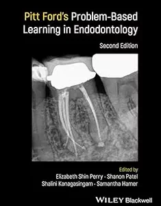 Pitt Ford's Problem-Based Learning in Endodontology