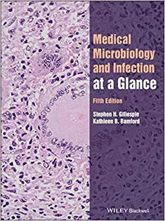 Medical Microbiology and Infection at A Glance