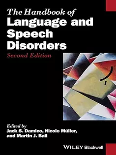 The Handbook of Language and Speech Disorders