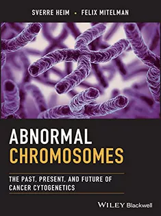Abnormal Chromosomes: The Past, Present, and Future of Cancer Cytogenetics