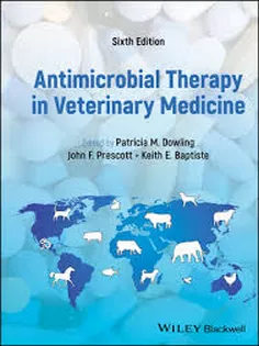 Antimicrobial Therapy in Veterinary Medicine, 6Th Edition