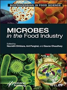 Microbes in the Food Industry