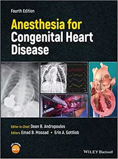Anesthesia for Congenital Heart Disease