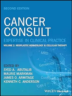 9781119823124 Cancer Consult: Expertise in Clinical Practice, Volume 2: Neoplastic Hematology & Cellular Therapy