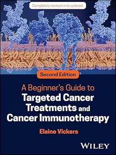 A Beginner's Guide to Targeted Cancer Treatments