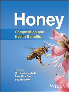 Honey: Composition and Health Benefits