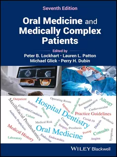 Oral Medicine and Medically Complex Patients