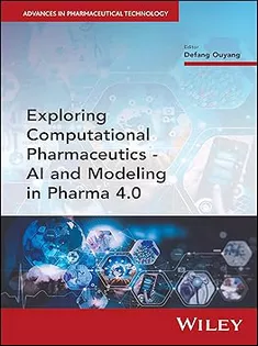 Exploring Computational Pharmaceutics: AI and Modeling in Pharma 4.0