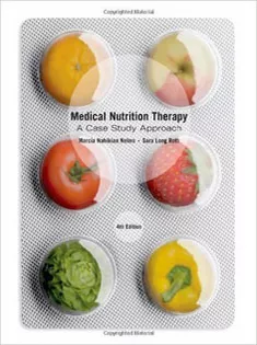 Medical Nutrition Therapy: A Case Study Approach 2014