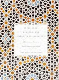 Experience, Meaning, and Identity in Sexuality: A Psychosocial Theory of Sexual Stability and Change