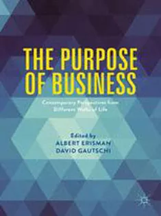 9781137503220 The Purpose of Business: Contemporary Perspectives from Different Walks of Life