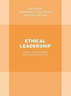 Ethical Leadership: Indian and European Spiritual Approaches