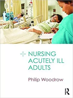 Nursing Acutely Ill Adults
