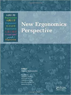New Ergonomics Perspective: Selected Papers of the 10Th Pan-Pacific Conference on Ergonomics