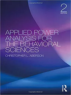 Applied Power Analysis for the Behavioral Sciences