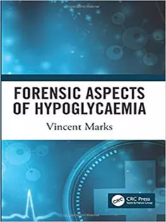 Forensic Aspects of Hypoglycaemia