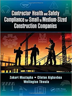Contractor Health and Safety Compliance for Small to Medium-Sized Construction Companies