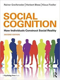 9781138124455 Social Cognition: How Individuals Construct Social Reality