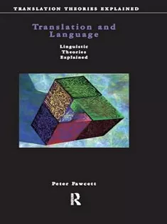 Translation and Language: Linguistic Theories Explained