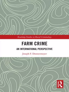Farm Crime An International Perspective