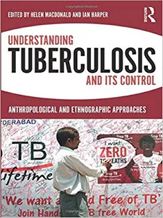 Understanding Tuberculosis and Its Control