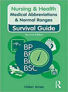 Medical Abbreviations & Normal Ranges: Survival Guide