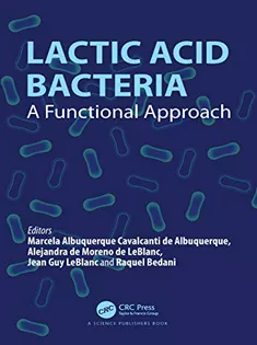 9781138391635 Lactic Acid Bacteria: A Functional Approach