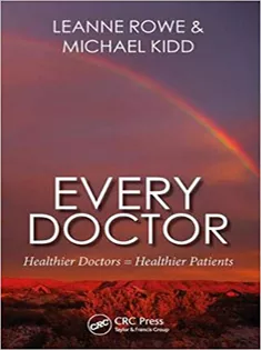 9781138497856 Every Doctor: Healthier Doctors = Healthier Patients
