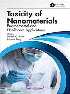 Toxicity of Nanomaterials: Environmental and Healthcare Applications
