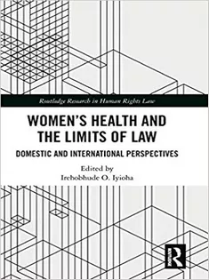 Women's Health and the Limits of Law