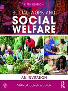 Social Work and Social Welfare: An Invitation (New Directions in Social Work)